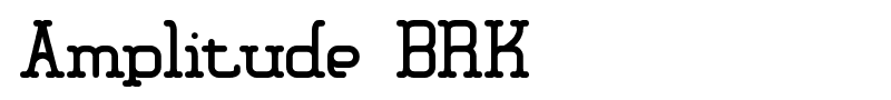 Amplitude BRK font