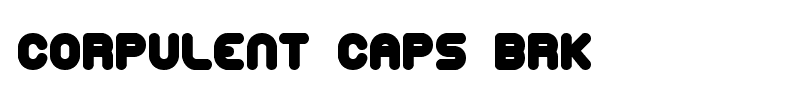 Corpulent Caps BRK font