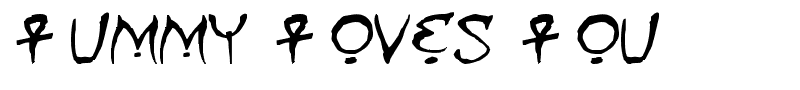 Mummy Loves You font