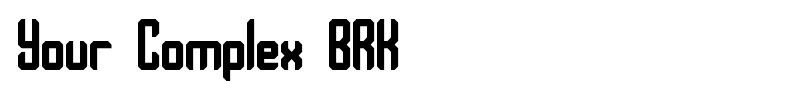 Your Complex BRK font