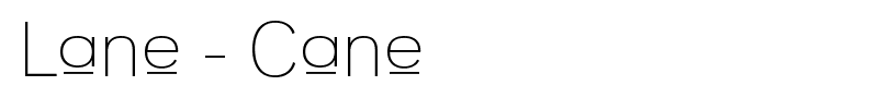 Lane - Cane font