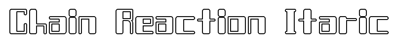 Chain Reaction Itaric font
