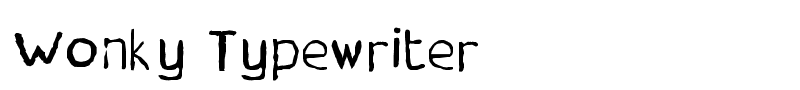 Wonky Typewriter font