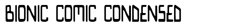 Bionic Comic Condensed font