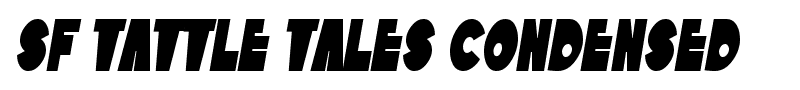 SF Tattle Tales Condensed font
