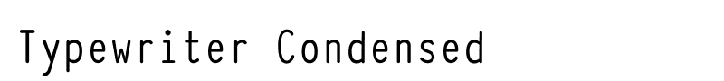 Typewriter Condensed font